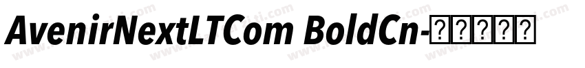 AvenirNextLTCom BoldCn字体转换